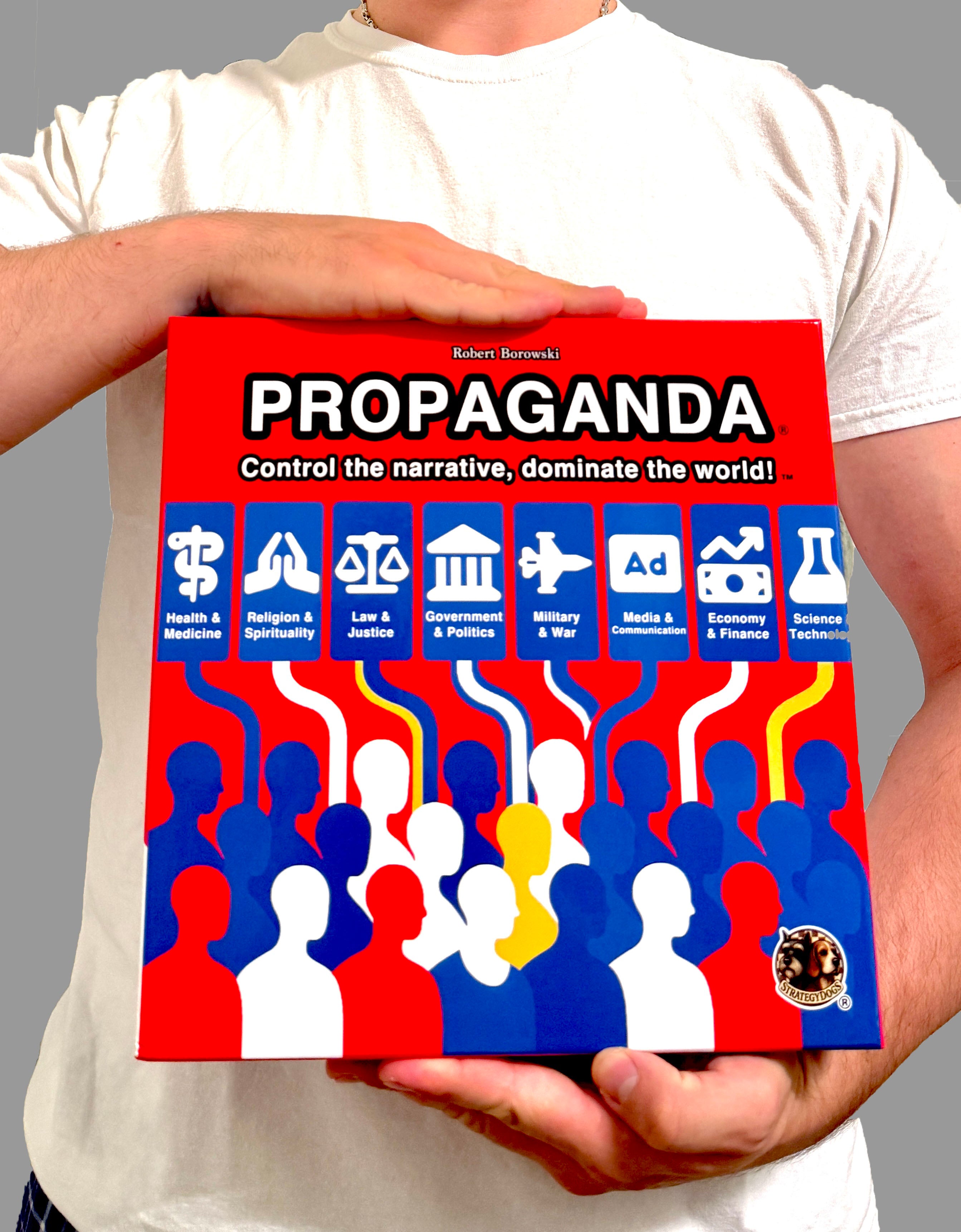 Propaganda: Control the narrative, dominate the world!
